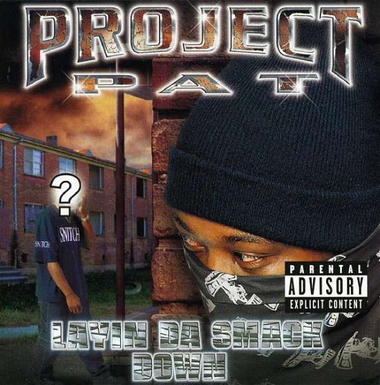 Cover for Project Pat · Layin Da Smack Down (CD) (2002)