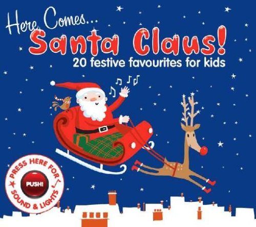 Cover for Here Comes Santa Claus (Sound &amp; Lights) · Various (CD) (2009)