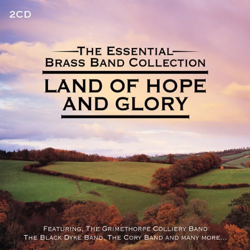 Various Artists · Land Of Hope & Glory (CD) (2013)