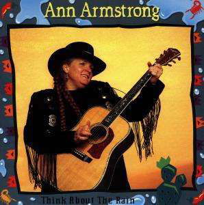 Cover for Ann Armstrong · Think About The Rain (CD)