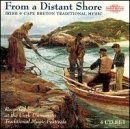 Cover for From Distant Shore: Irish &amp; Ca · From A Distant Shore (CD) [Box set] (2000)