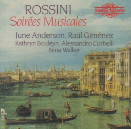 Cover for Rossini / Anderson / Gimenez / Bouleyn / Corbelli · Soirees Musicales (CD) (2012)