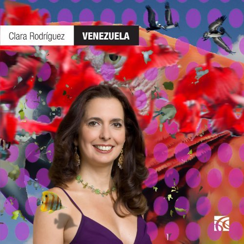 Venezuela - Clara Rodriguez - Musik - NIMBUS - 0710357612220 - 10. august 2010