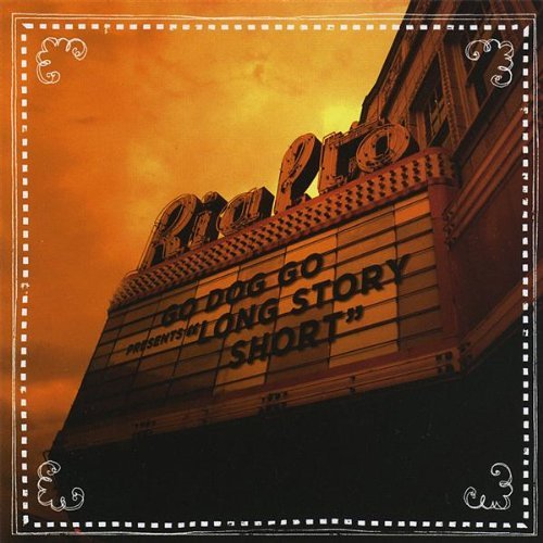 Cover for Go Dog Go · Long Story Short (CD) (2008)