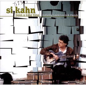 Cover for Si Kahn · Been a Long Time (CD) (2000)