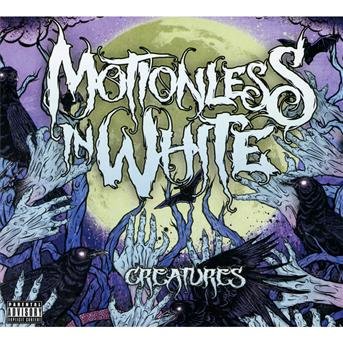 Cover for Motionless in White · Creatures (CD) (2011)