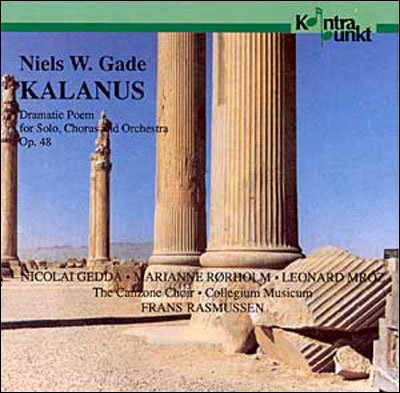 Kalanus - N.W. Gade - Musique - KONTRAPUNKT - 0716043207220 - 11 novembre 1999