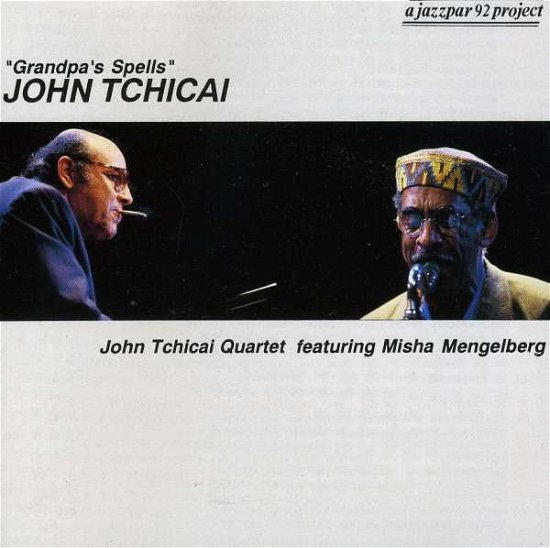 Cover for John Tchicai · Grandpa's / Jazzpar'92 (CD) (1993)