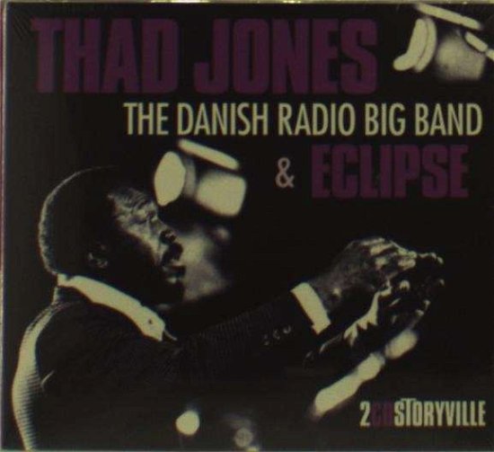 Cover for Thad Jones · Danish Radio Big Band &amp; Eclipse (CD) [Digipak] (2013)