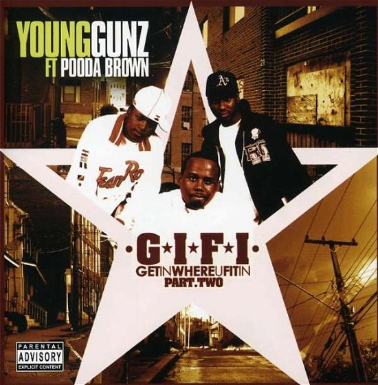 Cover for Young Gunz · Get In Where U Fit 2 (CD) (2020)