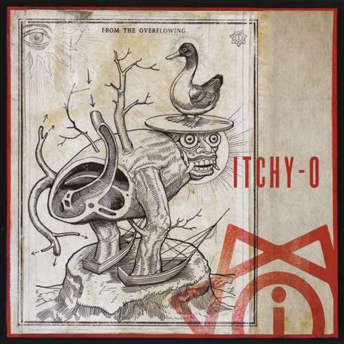 Itchy-O · From The Overflowing (CD) (2017)
