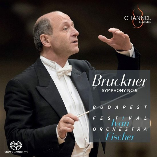 Cover for Budapest Festival Orchestra / Ivan Fischer · Bruckner: Symphony No. 9 (CD) (2022)