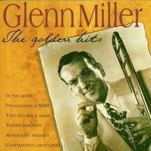 Cover for Glenn Miller · The Golden Hits (CD)
