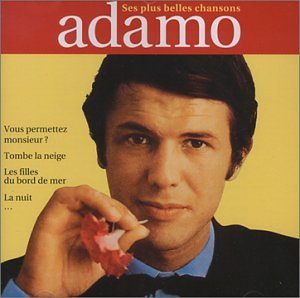 Cover for Adamo Salvatore · Les Plus Belles Chansons / Tom (CD) (2005)