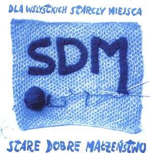 Dla Wszystkich Starczy Miejsca - Stare Dobre Malzenstwo - Musiikki - EPOL - 0724385948220 - maanantai 9. helmikuuta 1998