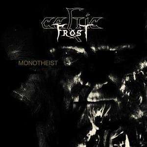 Cover for Celtic Frost · Monotheist (CD) [Bonus Tracks, Deluxe edition] [Digipak] (2013)