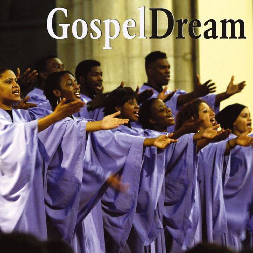 Cover for Gospel Dream (CD) (2005)