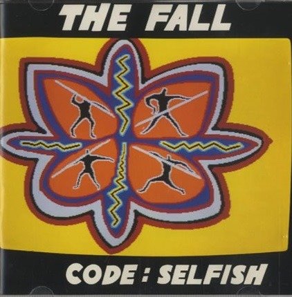 Cover for Fall · Code: Selfish (CD)