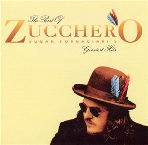 Cover for Zucchero · Best of Zucchero's Greatest Hits (CD) [Reissue edition] (2005)