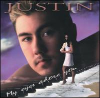 Cover for Justin · My Eyes Adore You (CD) (2008)