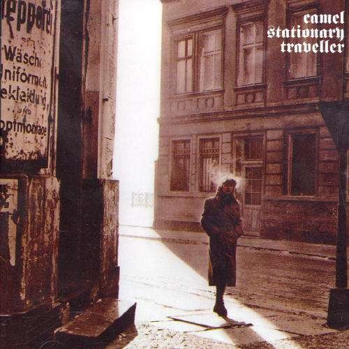 Cover for Camel · Stationary Traveller (CD) [Bonus Tracks edition] (2004)