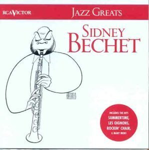 Cover for Sidney Bechet : Jazz Greats (CD) (2010)