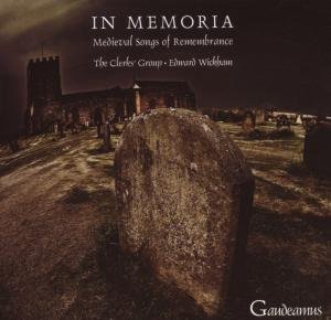 Cover for The Clerks' Group &amp; Edward Wic · In Memoria - Medieval Songs of (CD) (2008)