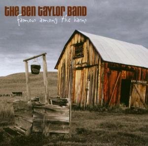 Cover for Ben Taylor · Famous Among the Barns (CD) (2005)
