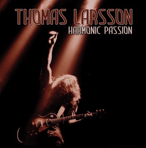 Harmonic Passion - Thomas Larsson - Música - GROOVEYARD - 0744773008220 - 11 de septiembre de 2006