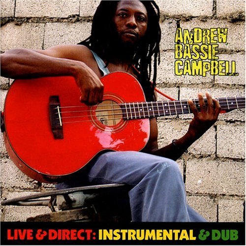 Cover for Andrew Bassie Campbell · Live &amp; Direct (CD) (2006)