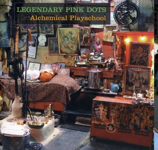 Cover for Legendary Pink Dots · Alchemical Playschool (CD) (2008)