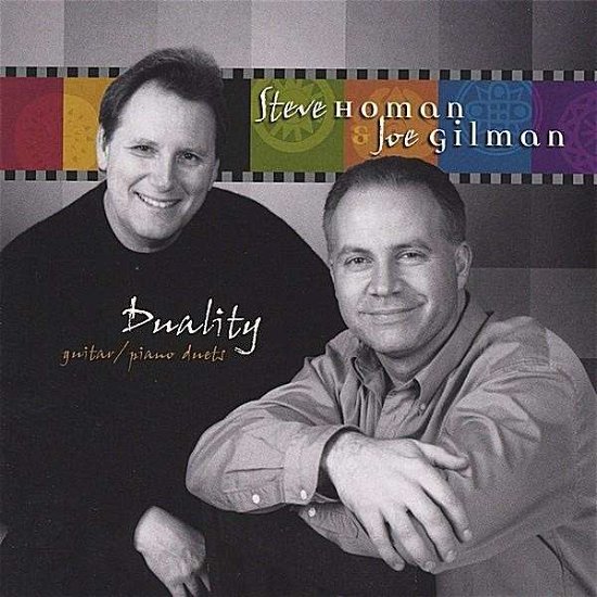 Duality - Homan & Gilman - Musikk - CD Baby - 0758438122220 - 16. mars 2004