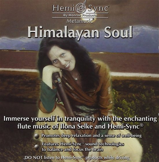 Cover for Ilona Selke &amp; Don Paris &amp; Hemi-sync · Himalayan Soul (CD) (2020)