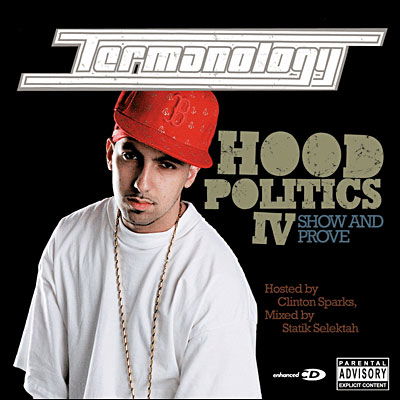 Cover for Terminology · Hood Politics Iv Show and (CD) (2006)