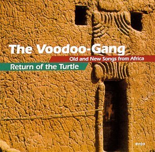 Cover for Voodoo-gang · Return of Turtle: Old &amp; New Songs from Africa (CD) (1999)