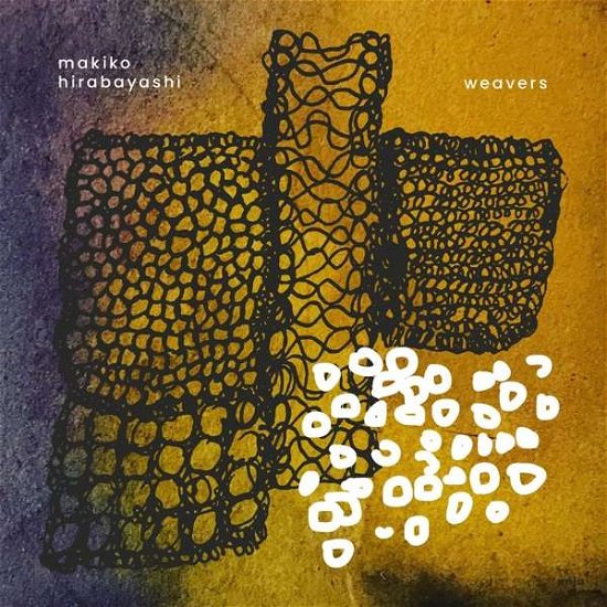 Cover for Makiko Hirabayashi · Weavers (CD) (2021)
