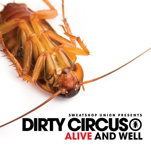 Dirty Circus:alive and Wel - Sweatshop Union - Música - RAP/HIP HOP - 0775020999220 - 30 de junho de 1990