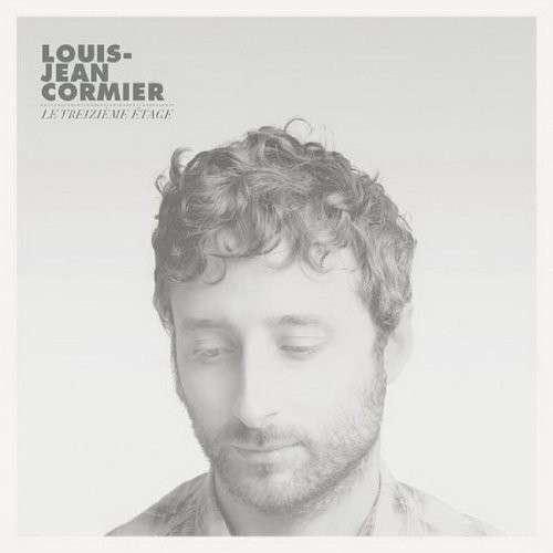 Cover for Louis-Jean Cormier · Le Treizieme Etage (CD) [Digipak] (2012)