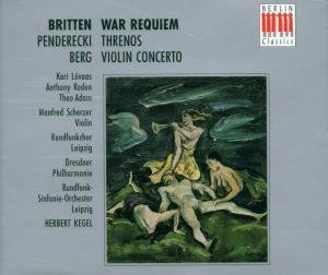 Cover for Britten / Penderecki / Berg · War Requiem-Threnos-Violi (CD) (2015)