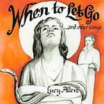 When to Let Go - Lucy Allen - Música - CD Baby - 0783707493220 - 30 de abril de 2002