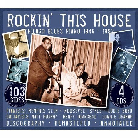 Cover for Memphis Slim / Roosevelt Sykes etc · Rockin' This House - Chicago Blues Piano 1946-1953 JSP Records Jazz (CD) [Remastered edition] [Box set] (2016)