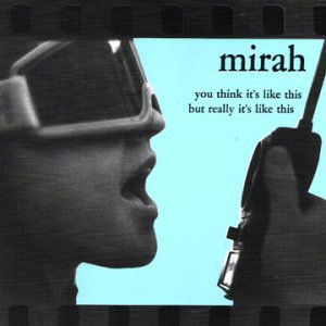 You Think It's Like This but Really It's Like This - Mirah - Musik - K RECORDS - 0789856111220 - 2. december 2019