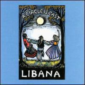 Cover for Libana · Circle is Cast (CD) (1994)