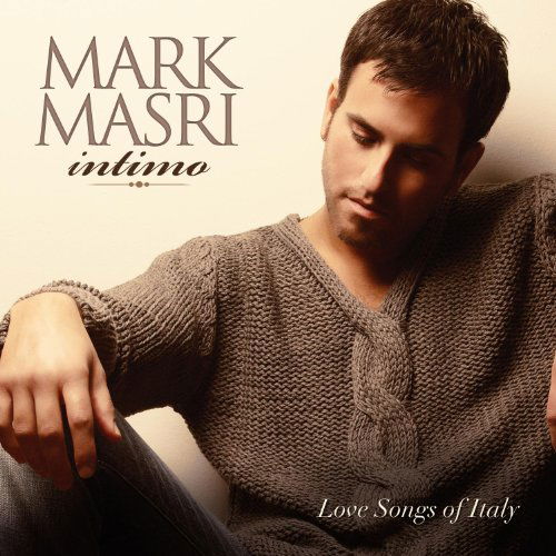 Cover for Mark Masri · Intimo: Love Songs of Italy (CD) (2011)