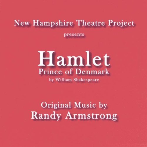 Cover for Randy Armstrong · Hamlet: Prince of Denmark (CD) (2009)