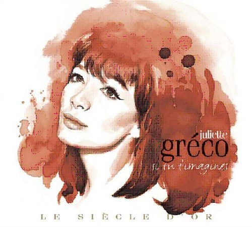 Cover for Juliette Greco · Le Siècle d'Or: Juliette Greco (CD) (2009)