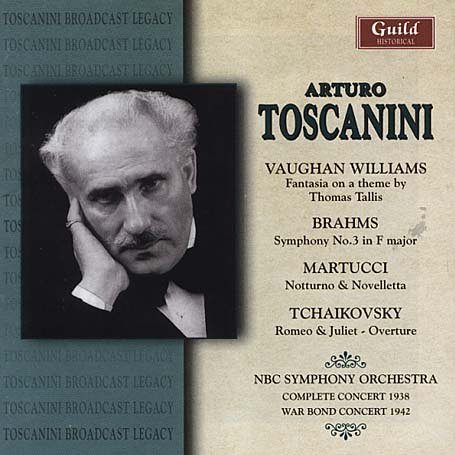 Toscanini Conducts - Vaughan Williams / Brahms / Martucci / Toscanini - Muziek - GUILD - 0795754221220 - 30 december 2003