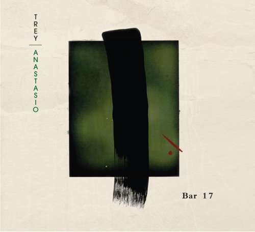 Cover for Trey Anastasio · Bar 17 [Digipak] (CD) (2006)