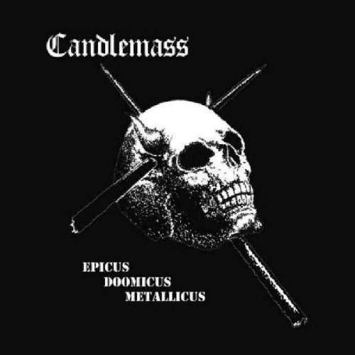 Epicus Doomicus Metallicus - Candlemass - Music - PEACEVILLE - 0801056772220 - March 9, 2018