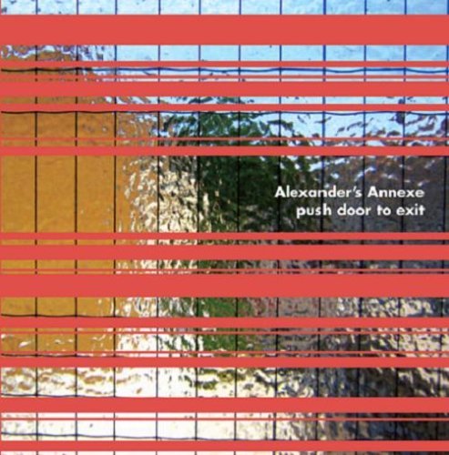 Push Door to Exit - Alexanders Annexe - Musik - Warp Records - 0801061015220 - 6. November 2006